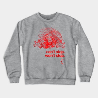 Red Dragon Can't Stop. Won't Stop. Crewneck Sweatshirt